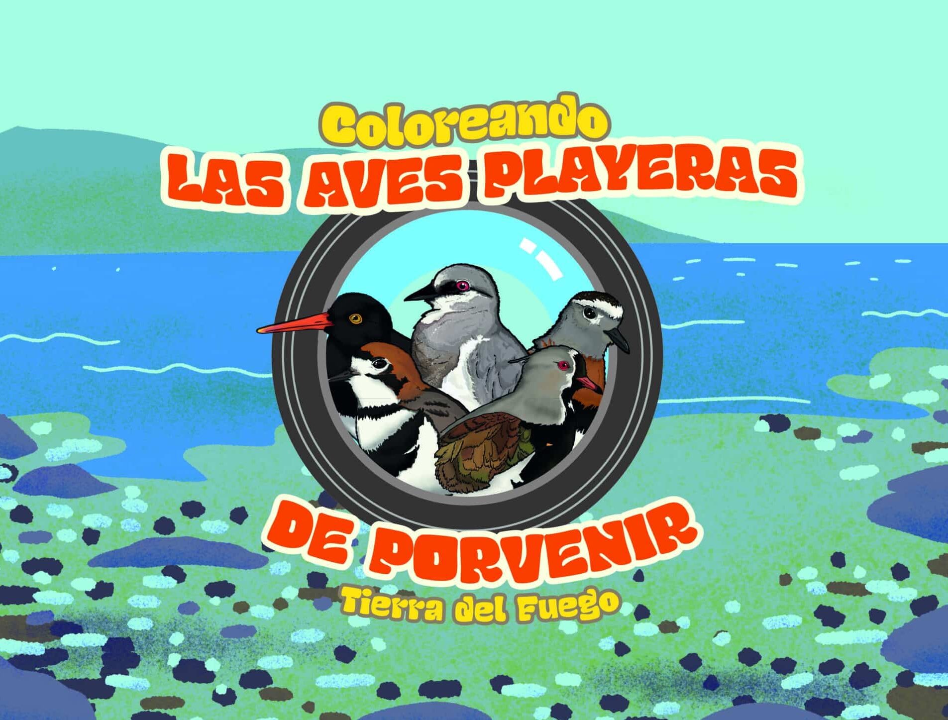 Lanzamiento del libro «Coloreando las aves playeras de Porvenir, Tierra del Fuego»
